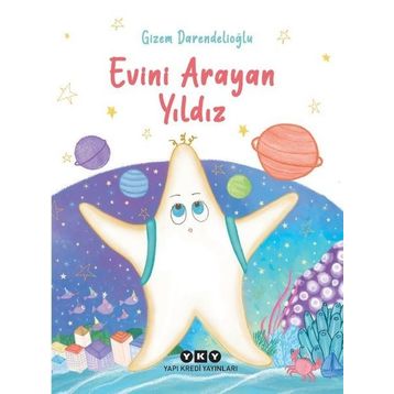 Evini Arayan Yıldız - Gizem Darendelioğlu