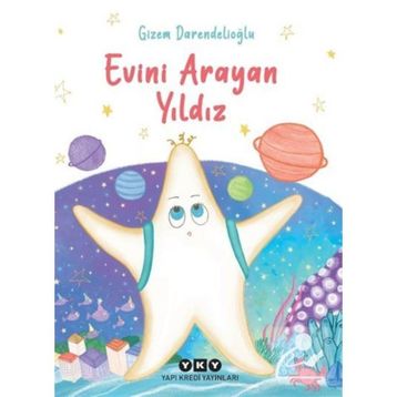 Evini Arayan Yıldız - Gizem Darendelioğlu