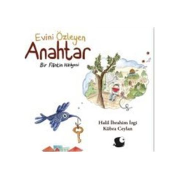 Evini Özleyen Anahtar - Halil İbrahim İzgi