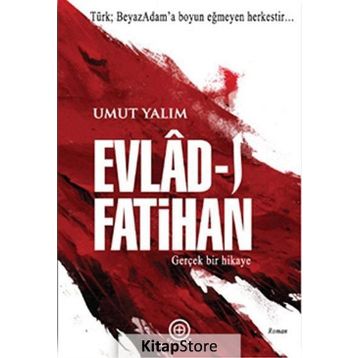EVLAD-I FATIHAN - UMUT YALIM