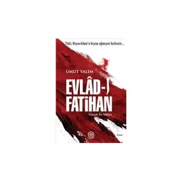 EVLAD-I FATIHAN - UMUT YALIM