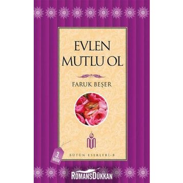 Evlen Mutlu Ol - Prof. Dr. Faruk Beşer