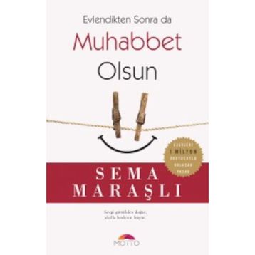 Evlendikten Sonra da Muhabbet Olsun - Sema Maraşlı