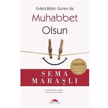 Evlendikten Sonra da Muhabbet Olsun - Sema Maraşlı