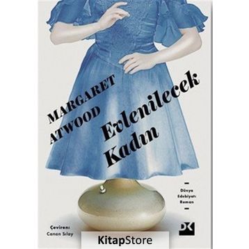 Evlenilecek Kadın - Margaret Atwood