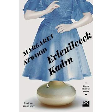 Evlenilecek Kadın - Margaret Atwood