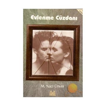 EVLENME CÜZDANI - M. NACI ÜNVER