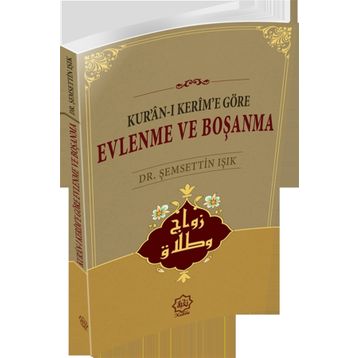 Evlenme ve Boşanma - Şemsettin Işık