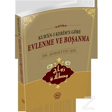 Evlenme ve Boşanma - Şemsettin Işık