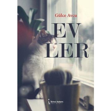 Evler - Gülce Avcu