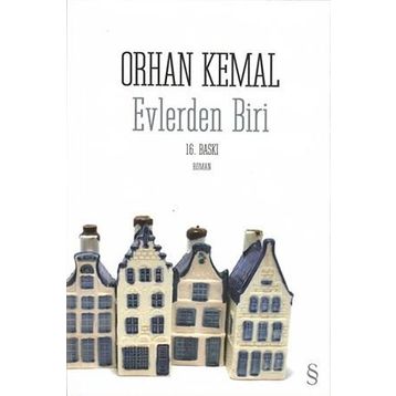 EVLERDEN BIRI - ORHAN KEMAL