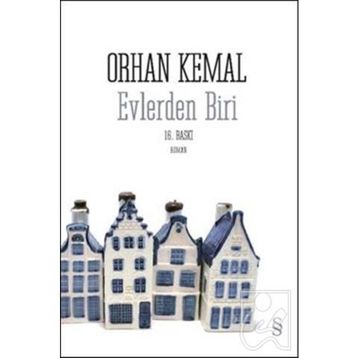 EVLERDEN BIRI - ORHAN KEMAL