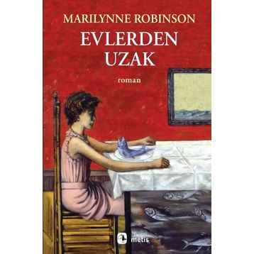 Evlerden Uzak Metis Yayınları