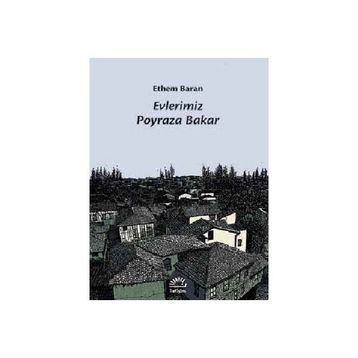 Evlerimiz Poyraza Bakar - Ethem Baran