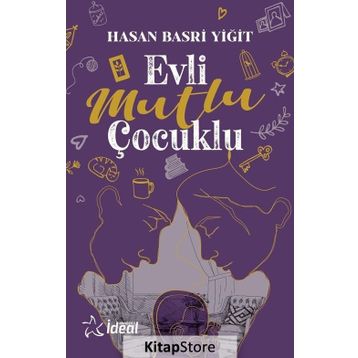 Evli Mutlu Çocuklu - Hasan Yiğit