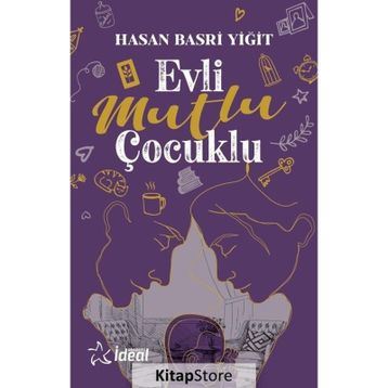 Evli Mutlu Çocuklu - Hasan Yiğit