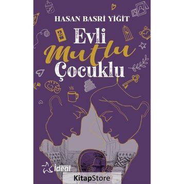 Evli Mutlu Çocuklu - Hasan Yiğit