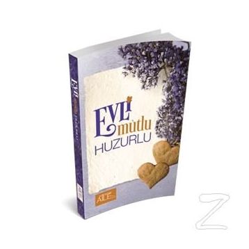 Evli Mutlu Huzurlu - Derya Şahin