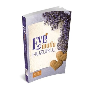 Evli Mutlu Huzurlu - Derya Şahin
