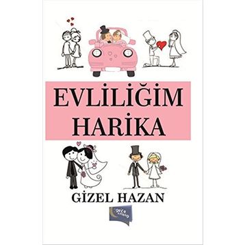 Evliliğim Harika - Gizel Hazan