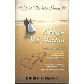 EVLİLİĞİN YOL HARİTASI - MUSTAFA TOPALOĞLU
