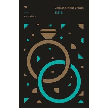 Evlilik - Ahmet Mithat Efendi