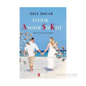 Evlilik Anonim Şirketi - Özge Doğar