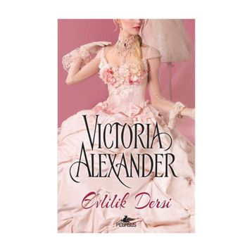 Evlilik Dersi - Victoria Alexander