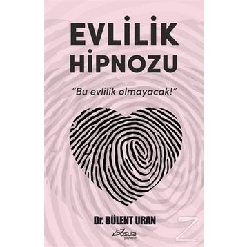 Evlilik Hipnozu - Bülent Ural