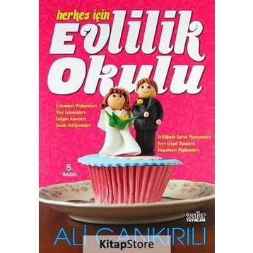 EVLILIK OKULU - ALI ÇANKIRILI