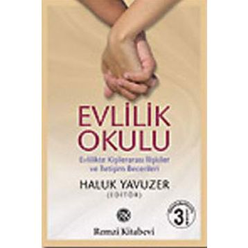 EVLILIK OKULU - HATICE YALÇIN