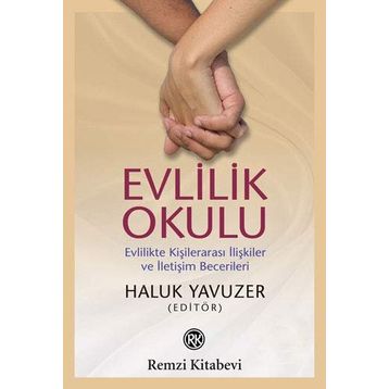 EVLILIK OKULU - HATICE YALÇIN