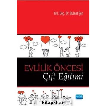 Evlilik Öncesi Çift Eğitimi - Bülent Şen
