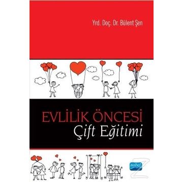 Evlilik Öncesi Çift Eğitimi - Bülent Şen