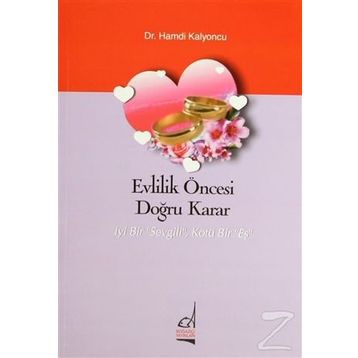 Evlilik Öncesi Doğru Karar - Hamdi Kalyoncu