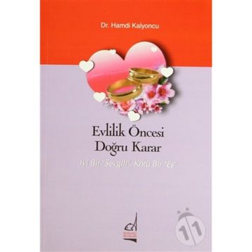 Evlilik Öncesi Doğru Karar - Hamdi Kalyoncu