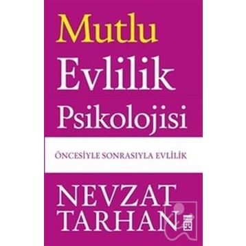 EVLILIK PSIKOLOJISI - NEVZAT TARHAN