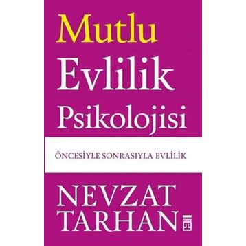 EVLILIK PSIKOLOJISI - NEVZAT TARHAN