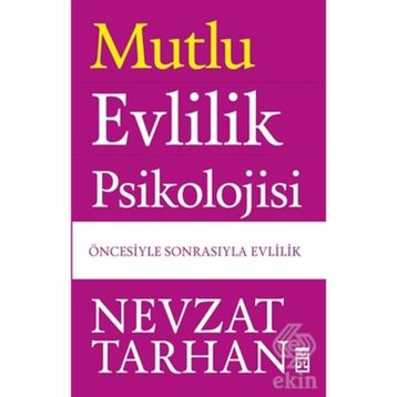 EVLILIK PSIKOLOJISI - NEVZAT TARHAN