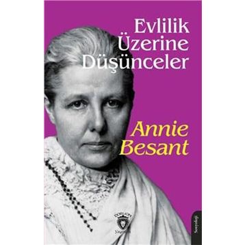 Evlilik Üzerine Düşünceler - Annie Besant