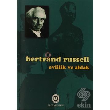 Evlilik ve Ahlak - Bertrand Russell