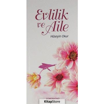 Evlilik ve Aile - Hüseyin Okur