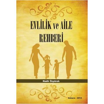 Evlilik ve Aile Rehberi - Nadir Özyürek