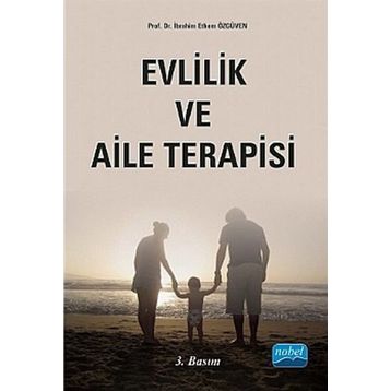 Evlilik ve Aile Terapisi - İbrahim Ethem Özgüven