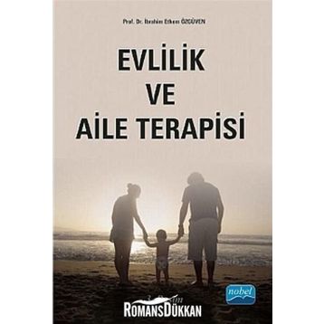 Evlilik ve Aile Terapisi - İbrahim Ethem Özgüven