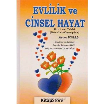 Evlilik ve Cinsel Hayat - Asım Uysal