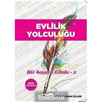Evlilik Yolculuğu - Özer Uçuran Çiller