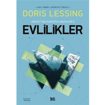 EVLILIKLER ARGOSTAKI KANOPUS ARŞİVLERİ 2 - DORIS LESSING