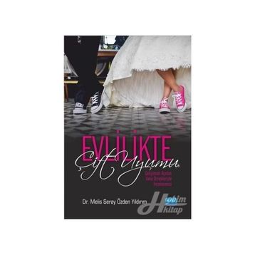 Evlilikte Çift Uyumu / Melis Seray Özden