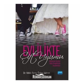 Evlilikte Çift Uyumu / Melis Seray Özden